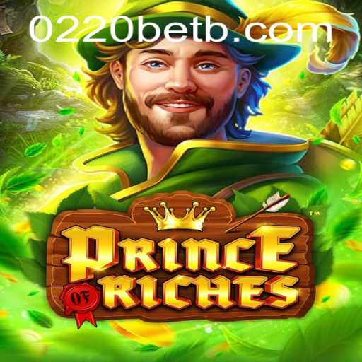 Discover the Thrills of PrinceOfRiches: An Exciting Adventure Awaits